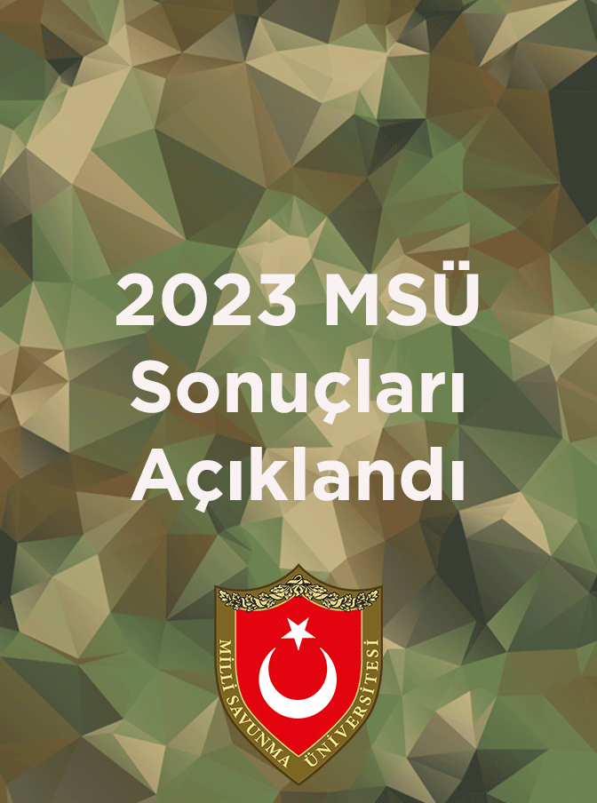 2023 MSÜ Sonuçları Açıklandı?ı